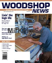 Woodshop News - July 2017