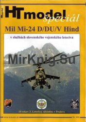 Mil Mi-24 D/DU/V Hind v Sluzbach Slovenskeho Vojenskeho Letectva (HT Model Special 904)