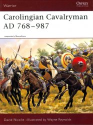 Carolingian Cavalryman AD 768987