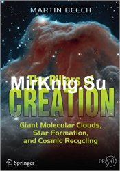 The Pillars of Creation: Giant Molecular Clouds, Star Formation, and Cosmic Recycling