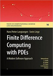 Finite Difference Computing with PDEs: A Modern Software Approach