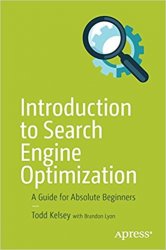 Introduction to Search Engine Optimization: A Guide for Absolute Beginners