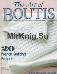 The Art of Boutis 20 French Quilting Projects