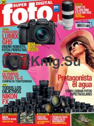 Superfoto Digital Issue 258 Julio 2017