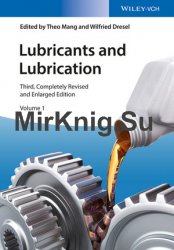 Lubricants and Lubrication, 2 Volume Set, 3rd Edition