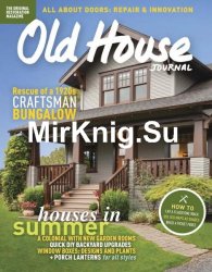 Old House Journal - July/August 2017