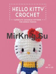 Hello Kitty Crochet Supercute Amigurum