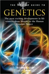 The Britannica Guide to Genetics