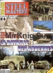 La Bataille des Ardennes (Steel Masters Hors-Serie 4)