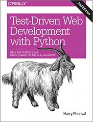 Test-Driven Development with Python, 2nd Edition