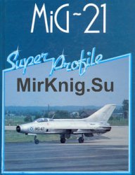 MiG-21 (Super Profile)