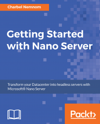 Getting Started with Nano Server (+code)