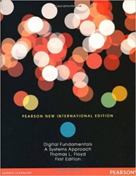 Digital Fundamentals: A Systems Approach