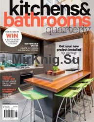 Kitchens & Bathrooms Quarterly - Volume 24 Issue 2 2017