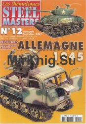 Allemagne 1945 (Steel Masters Thematiques 12)
