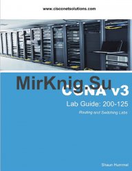 CCNA Routing and Switching 200-125 Official Cert Guide Library