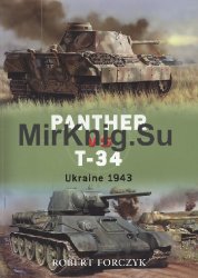 Panther vs T-34: Ukraine 1943 (Osprey Duel 4)