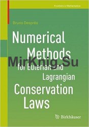 Numerical Methods for Eulerian and Lagrangian Conservation Laws