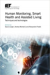 Human Monitoring, Smart Health and Assisted Living: Techniques and Technologies