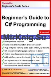 Beginner's Guide to C# Programming: A Practical Approach in Visual Studio