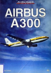 Airbus A300 (Airliner Color History)