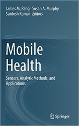 Mobile Health: Sensors, Analytic Methods, and Applications