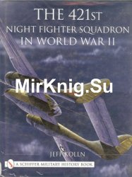 The 421st Night Fighter Squadron in World War II