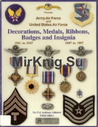 Army Air Force and United States Air Force Decorations, Medals, Ribbons, Badges and Insignia