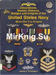 Decorations, Medals, Ribbons, Badges and Insignia of the United States Navy: World War II to Present