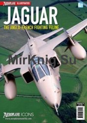 Jaguar: The Anglo-French Fighting Feline (Aeroplane Icons №16)