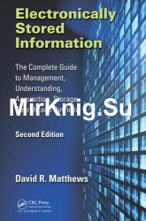 Electronically Stored Information, Second Edition