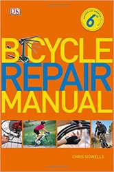 Bicycle Repair Manual, 6th Edition