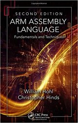 ARM Assembly Language: Fundamentals and Techniques, 2nd Edition