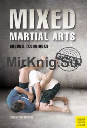 Mixed Martial Arts  Ground Techniques