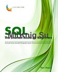 SQL - The Shortest Route For Beginners