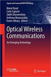 Optical Wireless Communications: An Emerging Technology