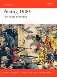 Peking 1900: The Boxer Rebellion