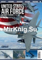 United States Air Force: Air Power Yearbook 2016