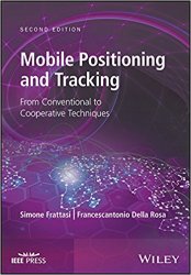 Mobile Positioning and Tracking: From Conventional to Cooperative Techniques
