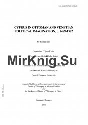 Cyprus in Venetian and Ottoman Political Imagination, c. 1489-1582