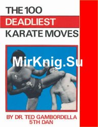 The 100 deadliest karate moves (100   )