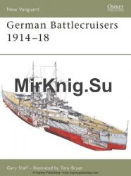 German Battlecruisers 1914-1918 (Osprey New Vanguard 124)