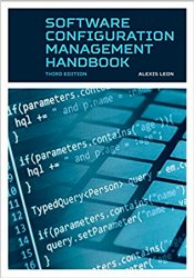 Software Configuration Management Handbook, 3rd Edition