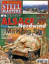 Alsace 1945: Operation Nordwind (Steel Masters Thematiques 4)