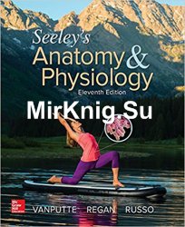 Seeleys Anatomy & Physiology, 11th Edition