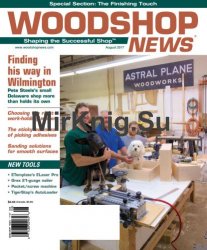 Woodshop News - August 2017
