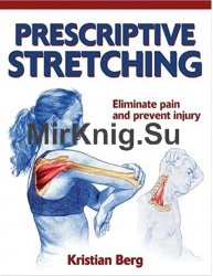 Prescriptive Stretching