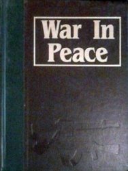 War in Peace: The Marshall Cavendish Illustrated Encyclopedia of Postwar Conflict vol.01-04