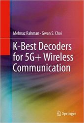 K-Best Decoders for 5G+ Wireless Communication