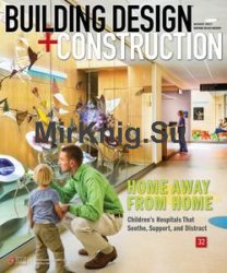 Building Design + Construction - August 2017